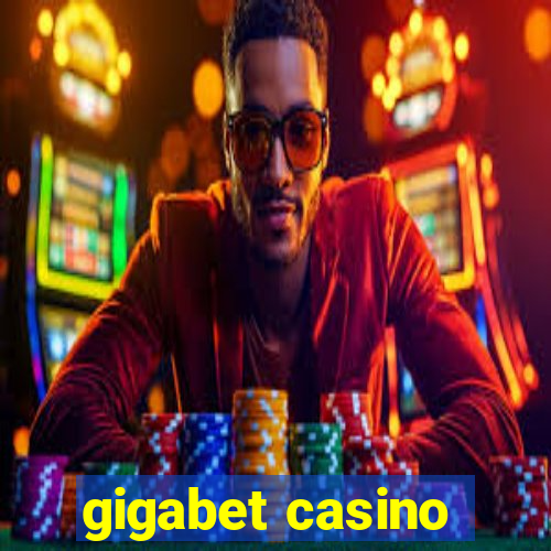 gigabet casino